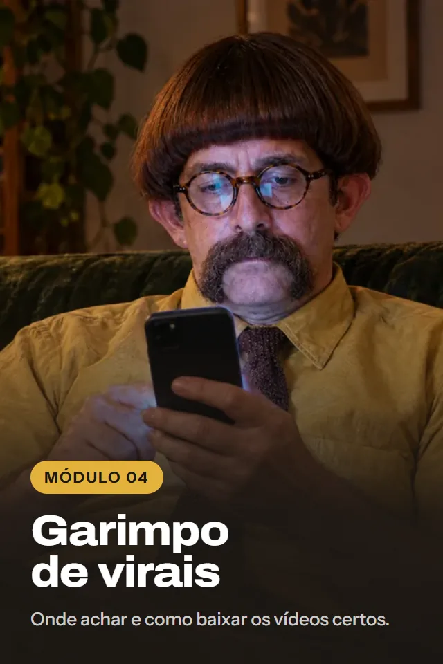 Módulo 4: Garimpo de virais